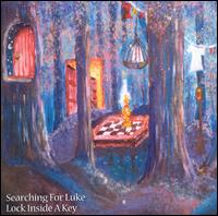 Searching for Luke - Lock Inside the Key lyrics