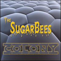 Sugarbees - Colony lyrics
