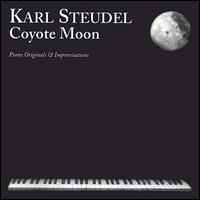 Karl Steudel - Coyote Moon lyrics