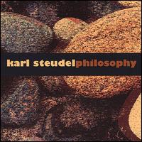 Karl Steudel - Philosophy lyrics