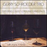 Gerry Schroeder - Mlange  Trois lyrics