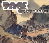 Sage [11] - Up from Below lyrics