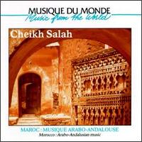 Cheikh Salah - Arabo-Andalusian Music [Buda] lyrics