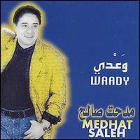 Medhat Saleh - Waady lyrics