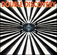 Double Discovery - Double Discovery lyrics