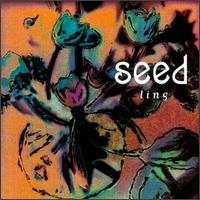 Seed - Ling lyrics