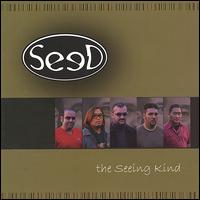 Seed - The Seeing Kind lyrics