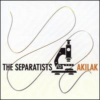 Separatists - Akilak lyrics