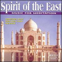 Spirit of the East - Music for Meditation lyrics