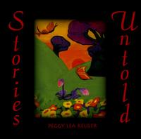 Peggy Lea Keuler - Stories Untold lyrics