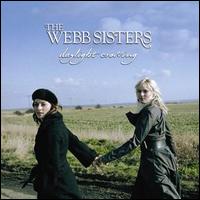 Webb Sisters - Daylight Crossing lyrics