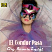Serenata Tropical - Condor Pasa lyrics
