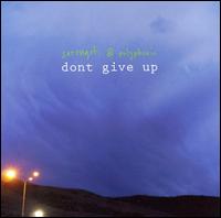 Serengeti & Polyphonic - Don't Give Up lyrics