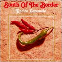 Enrico Serenade - South of the Border lyrics