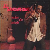 JJ Sansaverino - Sunshine After Midnight lyrics