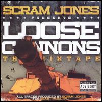 Scram Jones - Loose Cannons lyrics