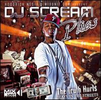 DJ Scream - The Truth Hurts lyrics