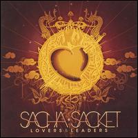 Sacha Sacket - Lovers & Leaders lyrics