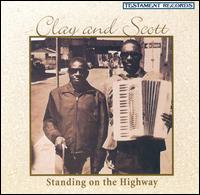 Clay & Scott - Standing on the Highway lyrics