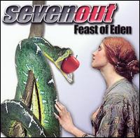 Sevenout - Feast of Eden lyrics