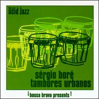 Srgio Bor - Tambores Urbanos lyrics