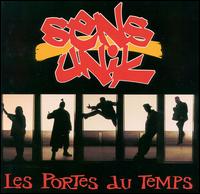 Sens Unik - Les Portes Du Temps lyrics