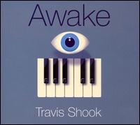 Travis Shook - Awake lyrics