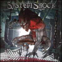 System Shock - Escape lyrics