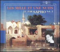 Sapho - Les Mille Et Une Nuits, Vol. 2 lyrics