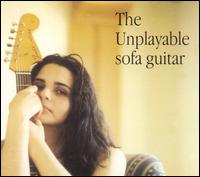 Unplayable Sofa Guitar - Unplayable Sofa Guitar lyrics