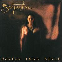 Serpentine - Darker Than Black lyrics