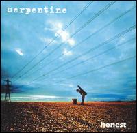 Serpentine - Honest [B&B] lyrics
