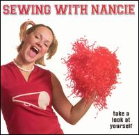 Sewing With Nancie - Take a Look at Yourself lyrics