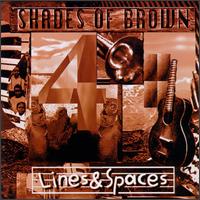 Shades of Brown - Lines & Space lyrics