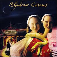 Shadow Circus - Welcome to the Freakroom lyrics