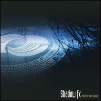 Shadow FX - Direct Influence lyrics