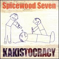 Spicewood Seven - Kakistocracy lyrics