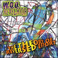 W.O.O. Revelator - The Theory of Reversed Effort lyrics