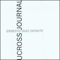 Ernesto Diaz-Infante - Ucross Journal lyrics