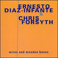 Ernesto Diaz-Infante - Wires & Wooden Boxes lyrics