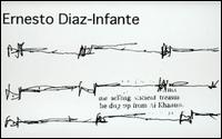 Ernesto Diaz-Infante - Ernesto Diaz-Infante [Seagull] lyrics