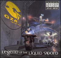 GZA - Legend of the Liquid Sword lyrics