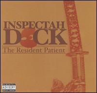 Inspectah Deck - The Resident Patient lyrics