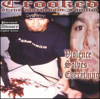 Crooked - Violence Solves Everything lyrics