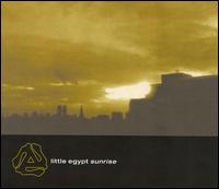 Little Egypt - Sunrise lyrics