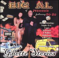 Big Al - Ghetto Stories lyrics