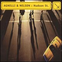 Agnelli & Nelson - Hudson St. lyrics