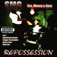 Sex Money & Gunz - Repossession lyrics