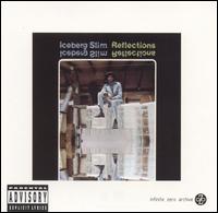 Iceberg Slim - Reflections lyrics