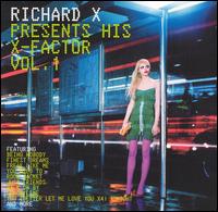 Richard X - Presents His X-Factor, Vol. 1 lyrics